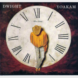 Dwight Yoakam - This Time (1993)