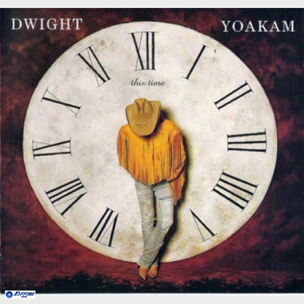 Dwight Yoakam - This Time (1993)