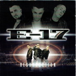 E-17 - Resurrection (1999)