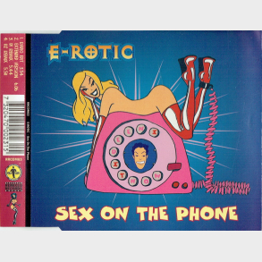 E-Rotic - Sex On The Phone (1995)