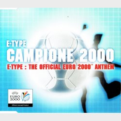 E-Type - Campione 2000 (2000)