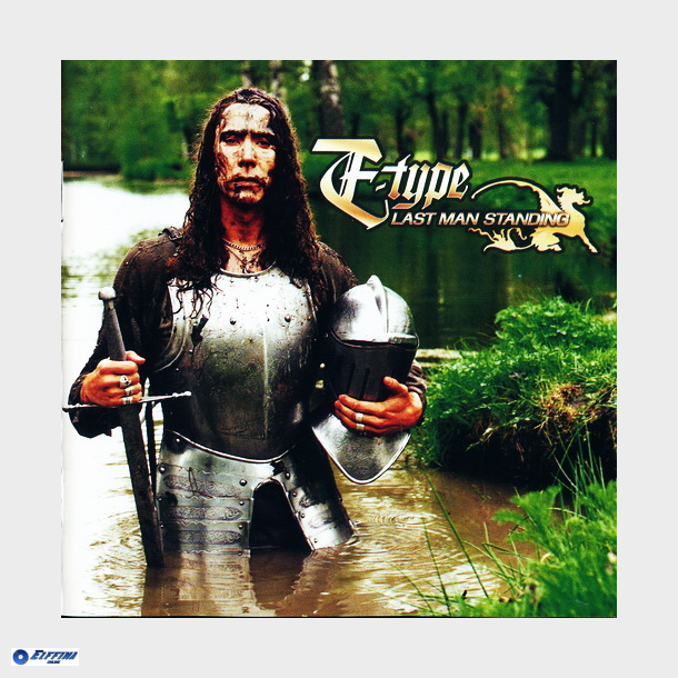 E-Type - Last Man Standing (1998)
