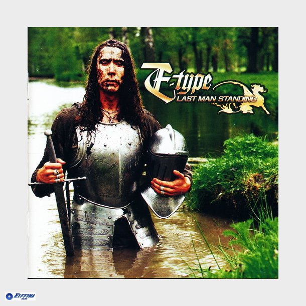 E-Type - Last Man Standing (1998)