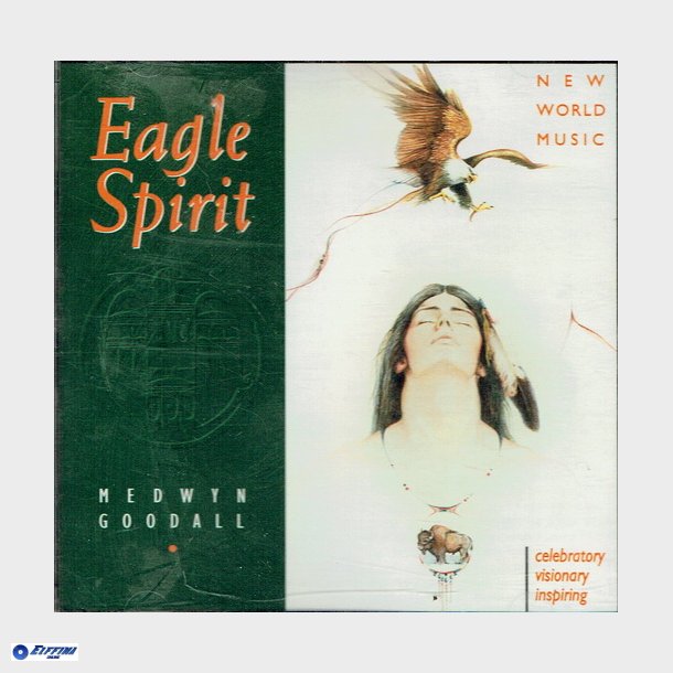 Eagle Spirit - Medwyn Condall (1995)