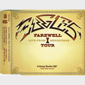 Eagles - Farewell 1 Tour - Live From Melbourne 4 Song Radio Ep (2005) (Promo)