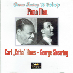 Earl Fatha Hines - George Shearing - Piano Men (History)
