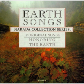 Earth Songs (12 Original Songs Honoring The Earth) (1993)