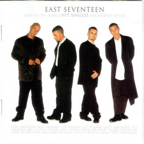 East 17 - Around The World Hit Singles The Journey So Far (France) (1996)