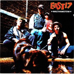 East 17 - Walthamstow (1992)