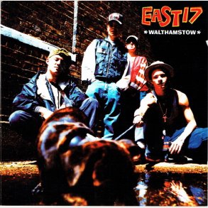 East 17 - Walthamstow (1992)