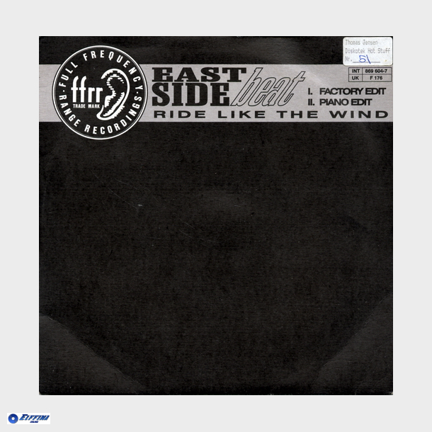 East Side Beat - Ride Like The Wind (Factory Edit) (1991)