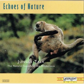 Echoes Of Nature Jungle Talk