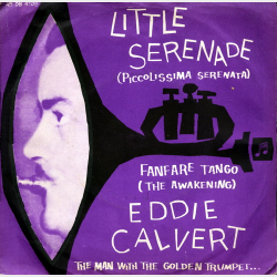 Eddie Calvert - Little Serenade
