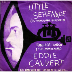 Eddie Calvert - Little Serenade