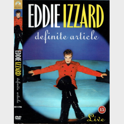 Eddie Izzard - Definite Article (1996)