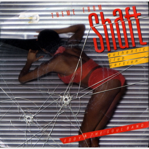 Eddy & The Soulband - Theme From Shaft (Young & Strong Edit) (1985)