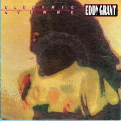 Eddy Grant - Electric Avenue (1982)