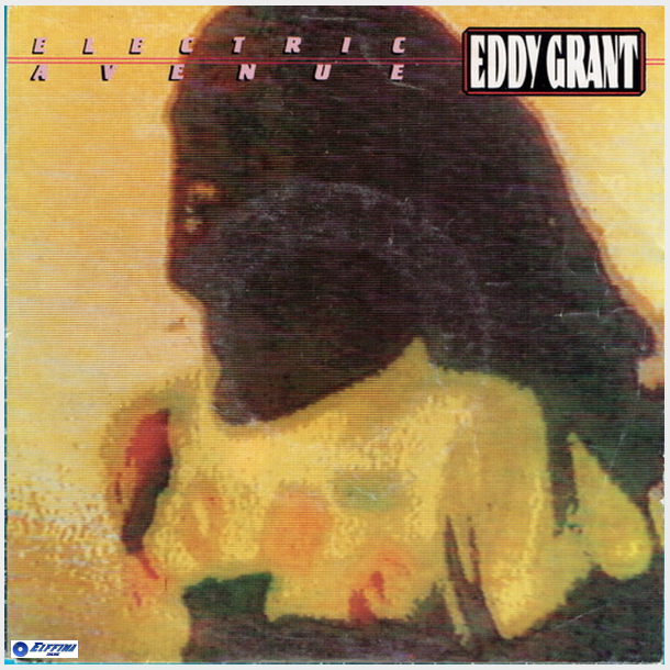 Eddy Grant - Electric Avenue (1982)