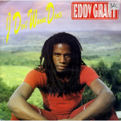 Eddy Grant - I Don't Wanna Dance (1982)