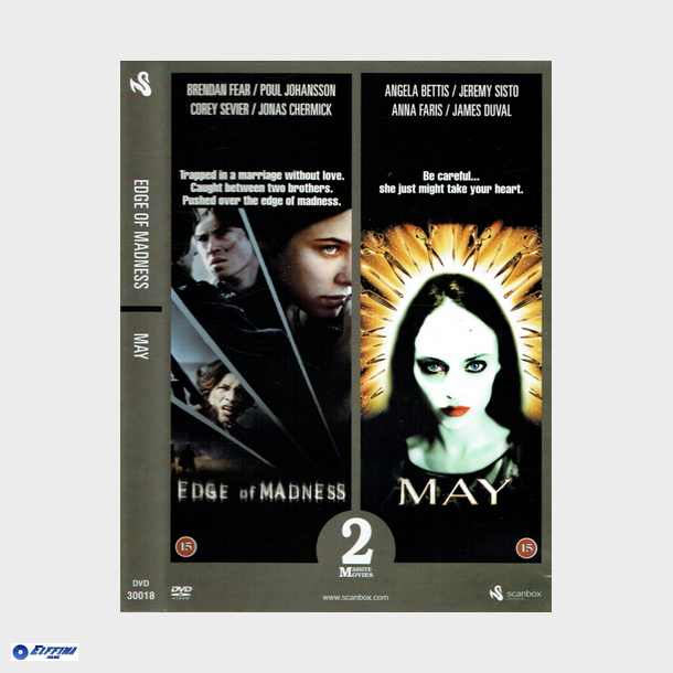 Edge Of Madness (2002) &amp; May (2002) (2 Massive Movies)