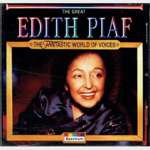 Edith Piaf - The Fantastic World Of Voices