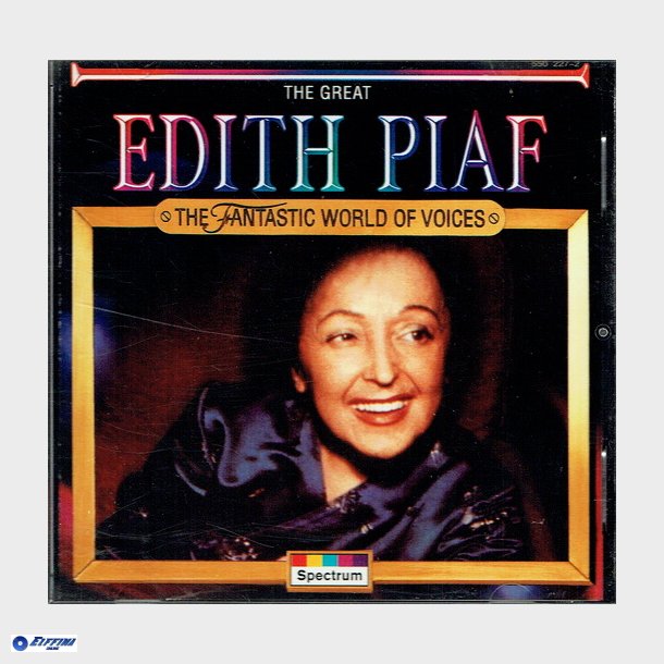 Edith Piaf - The Fantastic World Of Voices