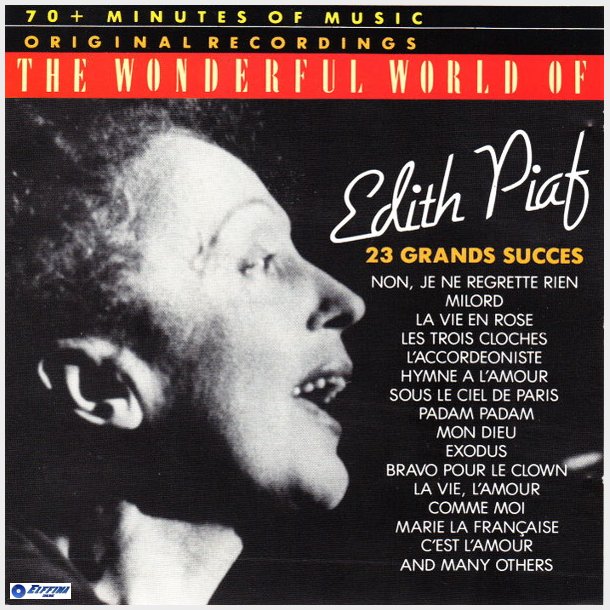 Edith Piaf - The Wonderful World Of Edith Piaf (23 Grands Succes) (1988)