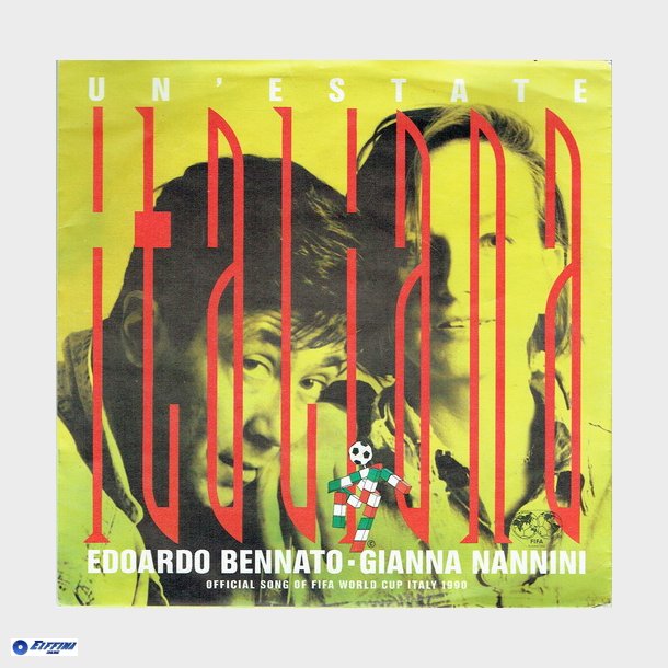 Edoardo Bennato &amp; Gianna Nannini - Official Song Of World Cup Italy 1990 (1989)