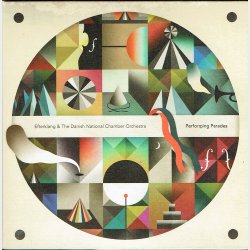Efterklang &amp; The Danish National Chamber Orchestra Performing Parades (2009) (Digi)