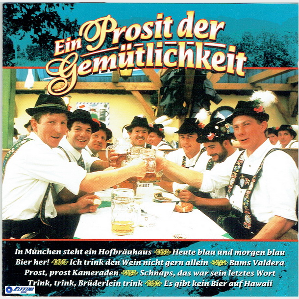 Ein Prosit Der Gem&#150;tlichkeit (1997)