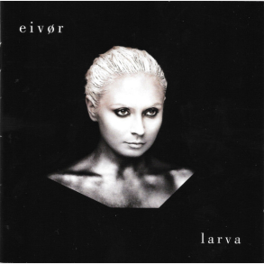 Eivr - Larva (2010)