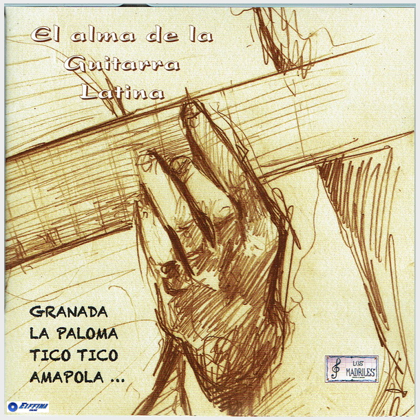 El Alma De La Guitarra Latina (2007)