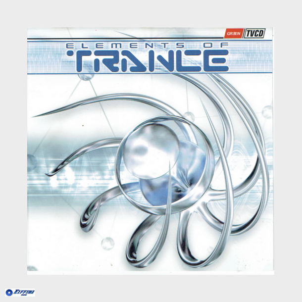 Elements Of Trance (2002)