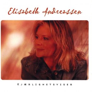 Elisabeth Andreassen - Kjrlighetsviser (2001)