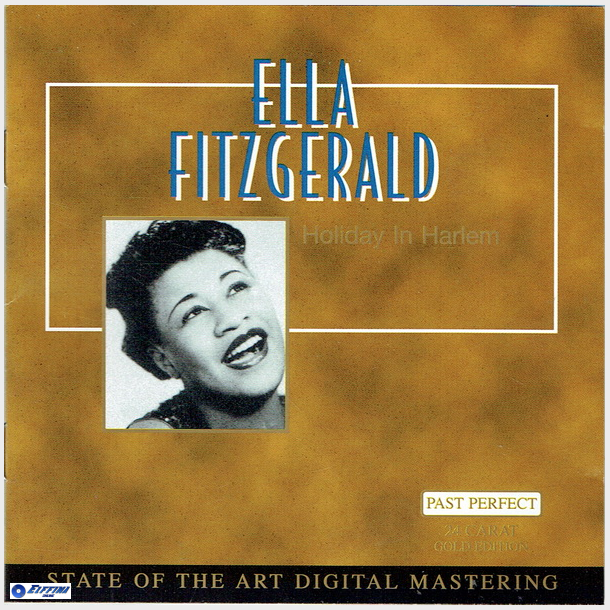 Ella Fitzgerald - Holiday In Harlem (24 Carat Gold Edition)