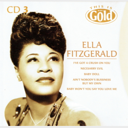 Ella Fitzgerald - This Is Gold CD3 (2004)