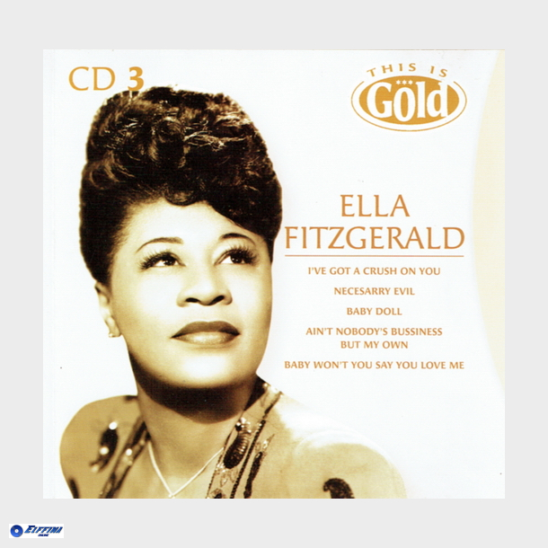 Ella Fitzgerald - This Is Gold CD3 (2004)