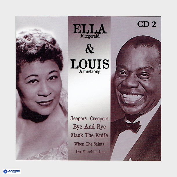 Ella Fitzgerald &amp; Louis Armstrong - Ella Fitzgerald &amp; Louis Armstrong (2000) CD2