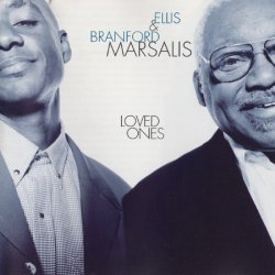 Ellis &amp; Branford Marsalis - Loved Ones (1996)