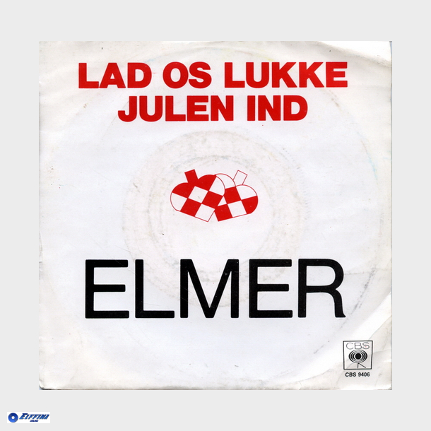 Elmer - Lad Os Lukke Julen Ind (1980)