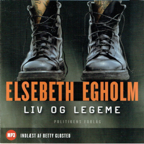 Elsebeth Egholm - Liv & Legeme (2009 (Jewel)