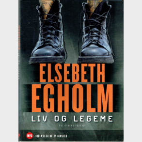 Elsebeth Egholm - Liv Og Legeme (Digi)