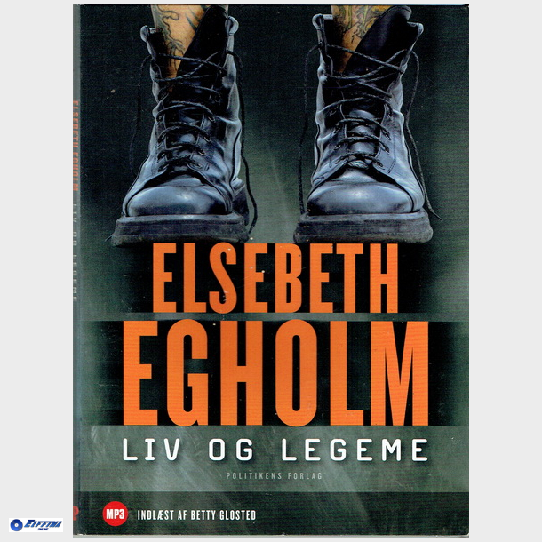 Elsebeth Egholm - Liv Og Legeme (Digi)