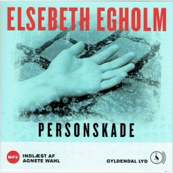 Elsebeth Egholm - Personskade (2010) (Jewel)