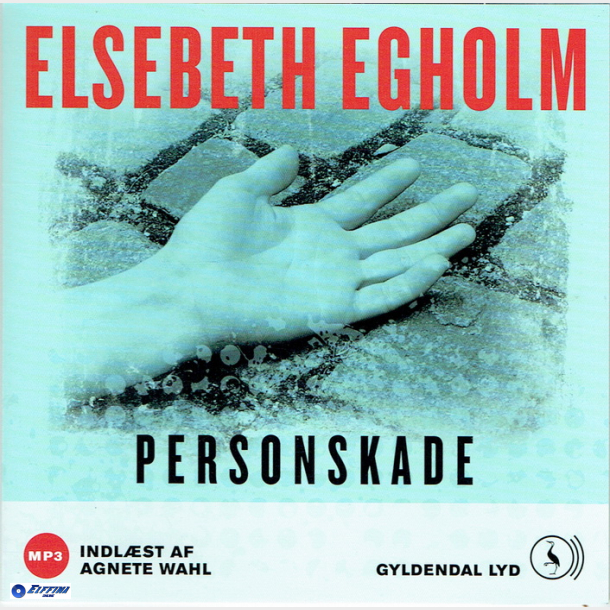 Elsebeth Egholm - Personskade (2010) (Jewel)