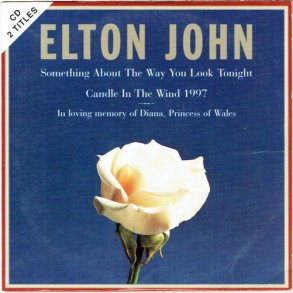 Elton John - Something About The Way You Look Tonight (Pap) (1997)