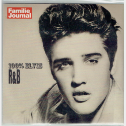 Elvis Presley - 100% Elvis R&B (Familie Journal) (2006)