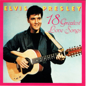 Elvis Presley - 18 Greatest Love Songs (1987)