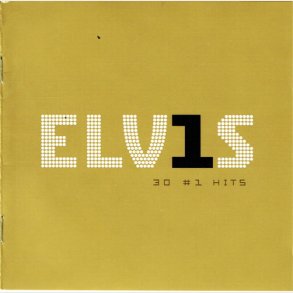 Elvis Presley - Elvis 30 #1 Hits (2002)
