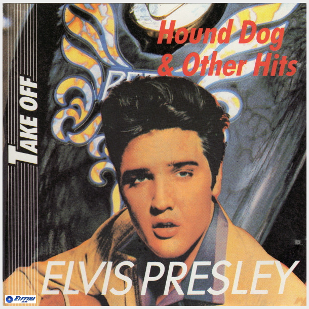 Elvis Presley - Hound Dog &amp; Other Hits (1988)